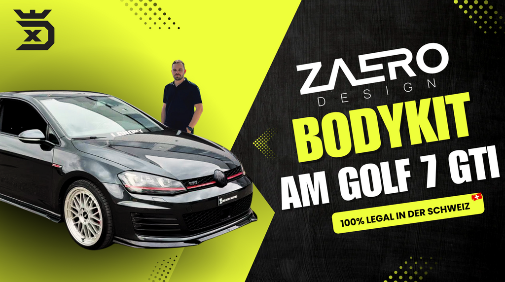 Das LEGALE Golf 7 VFL KIT - DTC Geprüft | ZAERO Design